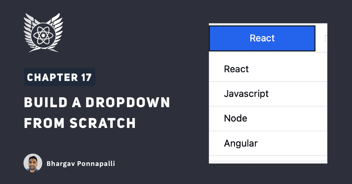 #17 Build a Dropdown component from scratch - Delightful React